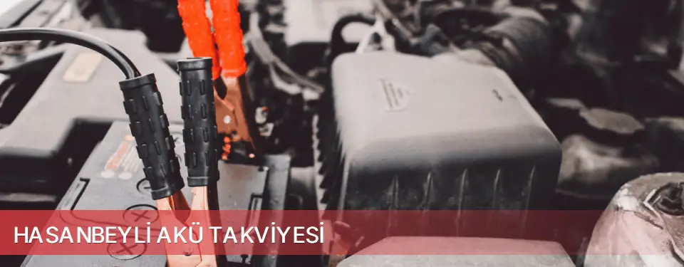Hasanbeyli İlçemi Akü Takviyesi
